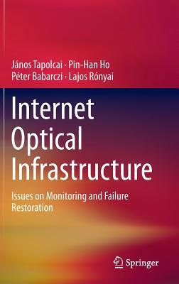 Internet Optical Infrastructure