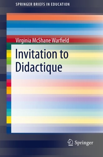 Invitation to Didactique