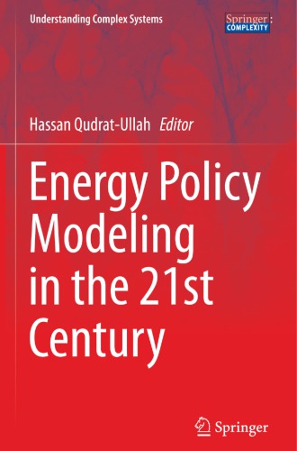 Energy Policy Modeling in the 21st Century