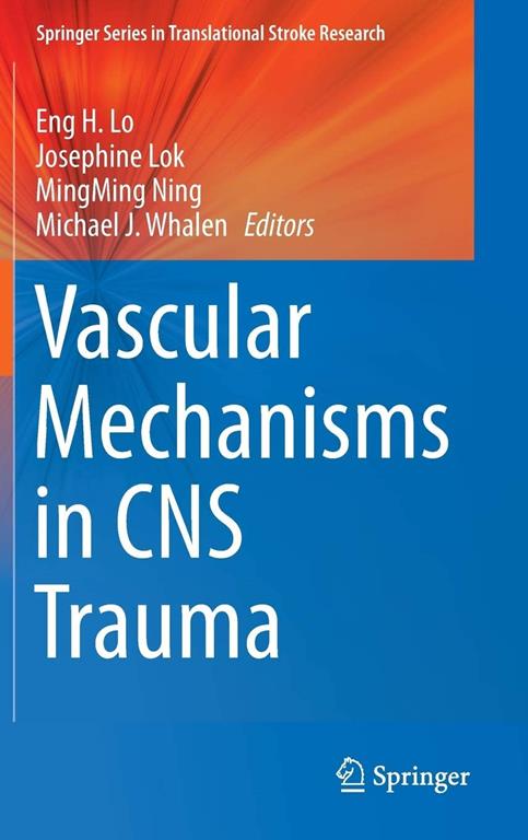 Vascular Mechanisms in CNS Trauma