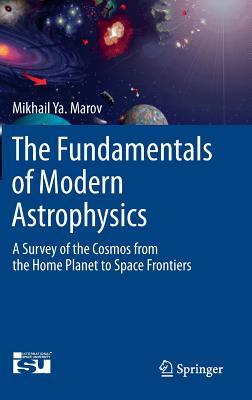 The Fundamentals of Modern Astrophysics