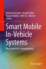 Smart Mobile In-Vehicle Systems