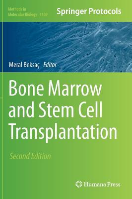 Bone Marrow and Stem Cell Transplantation