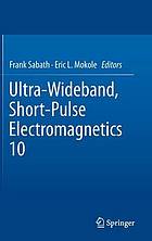 Ultra-Wideband, Short-Pulse Electromagnetics 10