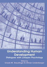 Understanding human development : dialogues with lifespan psychology