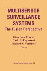 Multisensor Surveillance Systems : the Fusion Perspective