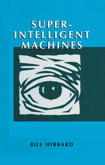 Super-Intelligent Machines