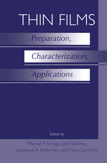 Thin Films: Preparation, Characterization, Applications