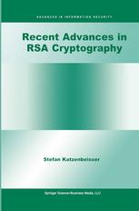 Recent Advances in RSA Cryptography