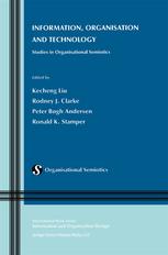 Information, organisation, and technology : studies in organisational semiotics