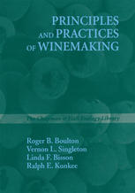 Principles and Practices of Winemaking