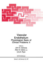 Vascular Endothelium Physiological Basis of Clinical Problems II