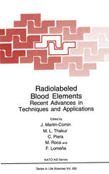 Radiolabeled Blood Elements : Recent Advances in Techniques and Applications