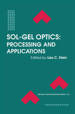 Sol-Gel Optics : Processing and Applications.