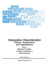 Dissociative Recombination : Theory, Experiment, and Applications