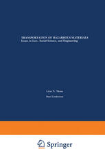 Transportation of Hazardous Materials : Issues in Law, Social Science, and Engineering