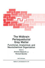 The Midbrain Periaqueductal Gray Matter : Functional, Anatomical, and Neurochemical Organization