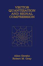 Vector Quantization and Signal Compression