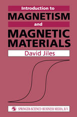 Introduction to magnetism and magnetic materials