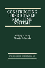 Constructing Predictable Real Time Systems