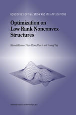 Optimization on Low Rank Nonconvex Structures.