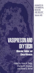 Vasopressin and Oxytocin : Molecular, Cellular, and Clinical Advances