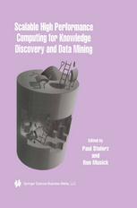 Scalable High Performance Computing for Knowledge Discovery and Data Mining