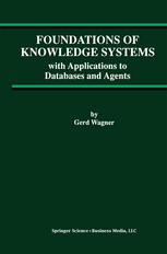 Foundations of Knowledge Systems : With Applications to Databases and Agents.