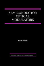 Semiconductor Optical Modulators.