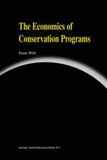 The Economics of Conservation Programs