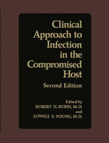 Clinical Approach to Infection in the Compromised Host.