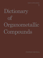 Dictionary of organometallic compounds. First supplement