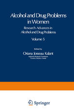 Alcohol and Drug Problems in Women.