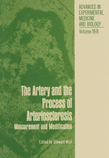 The Artery and the Process of Arteriosclerosis : Measurement and Modification