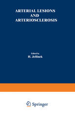 Arterial Lesions and Arteriosclerosis.