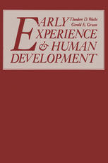 Early experience and human development