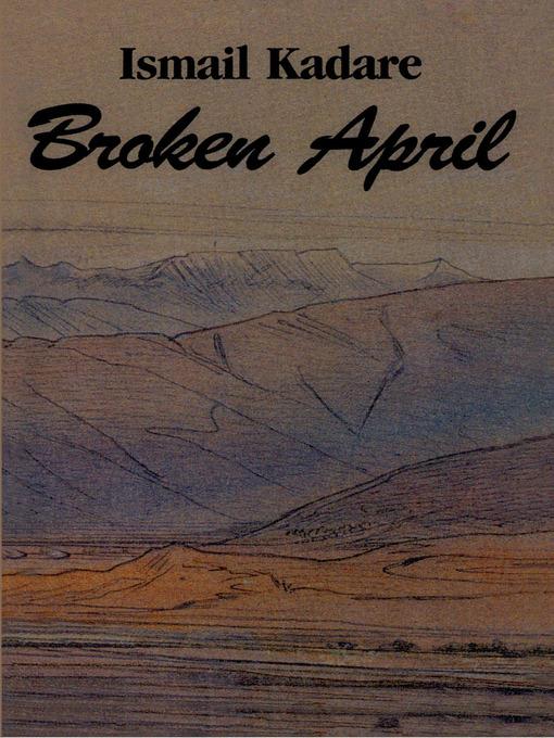 Broken April