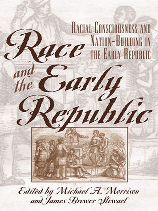 Race and the Early Republic