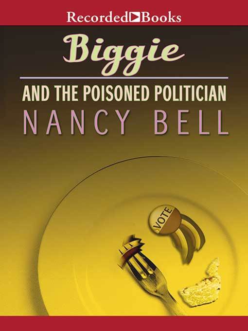 Biggie and the Poisoned Politician