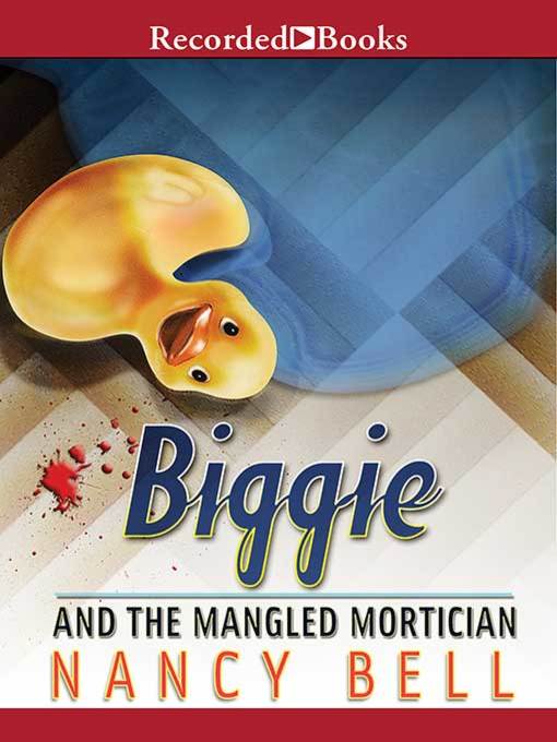 Biggie and the Mangled Mortician