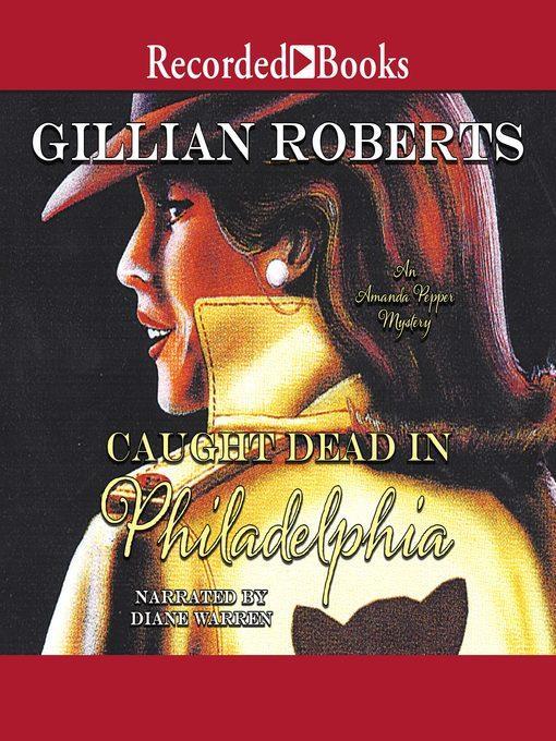 Caught Dead in Philadelphia