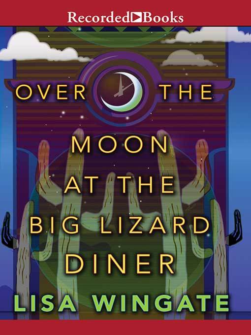 Over the Moon at the Big Lizard Diner