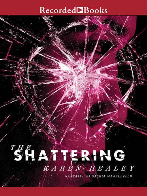 The Shattering