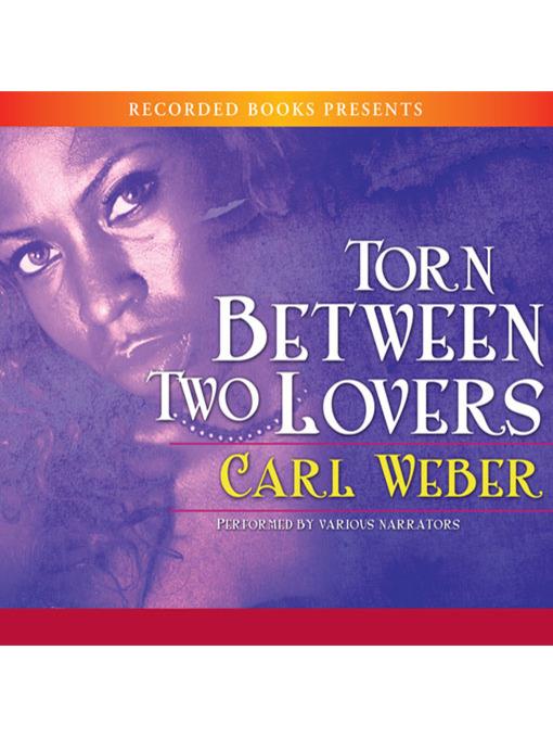 Torn Between Two Lovers