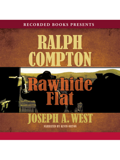 Ralph Compton Rawhide Flat