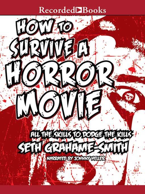How to Survive a Horror Movie