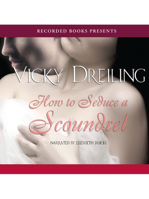 How to Seduce a Scoundrel