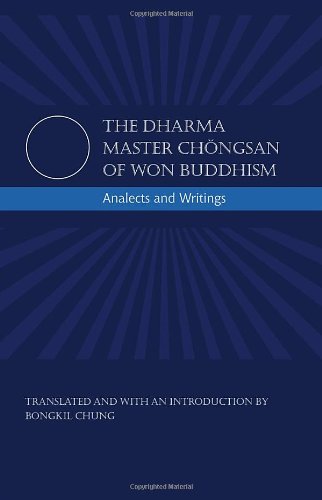 The Dharma Master Chongsan of Won Buddhism