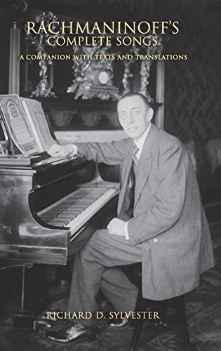 Rachmaninoff's complete songs : a companion with texts and translations