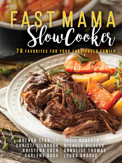 Fast Mama, Slow Cooker